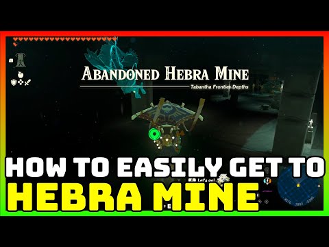 Zelda  Tears of the Kingdom - How to Easily Reach Abandoned Hebra Mine and Find Master Kohga