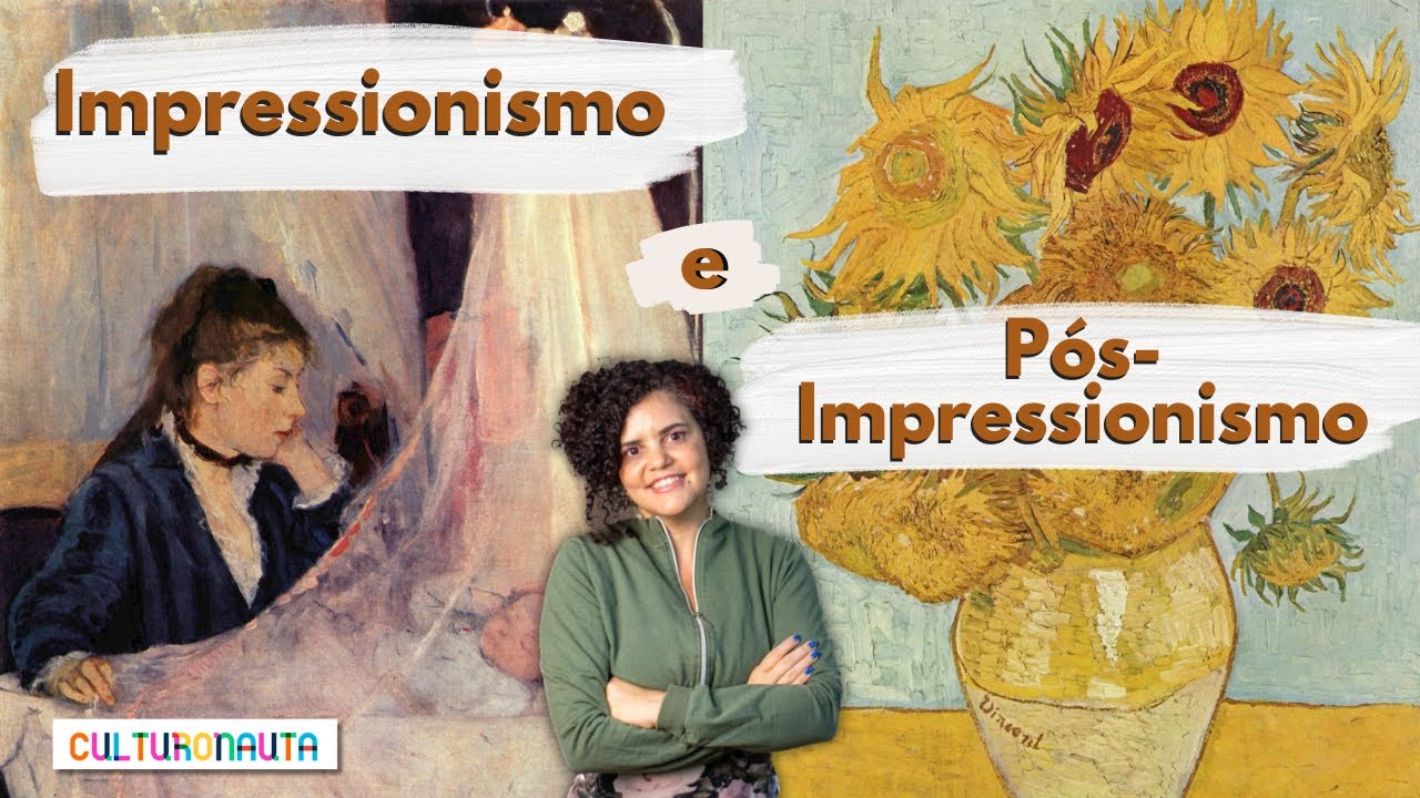 Impressionismo e Pós-Impressionismo