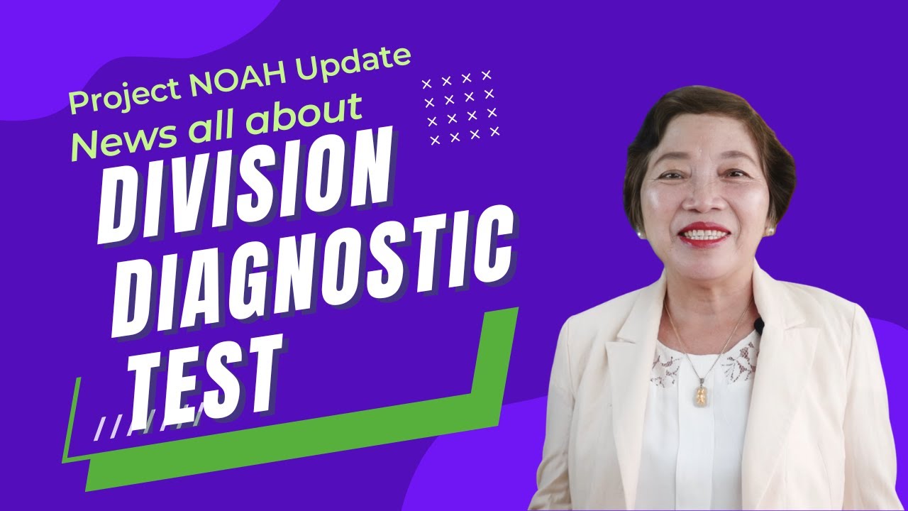 Division Diagnostic Test | Project NOAH Update