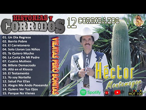 Hector Montemayor Mix De Puras Buenas 🌵🎤 Rancheras Y Corridos Famosos