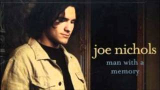 Joe Nichols- Man With a Memory
