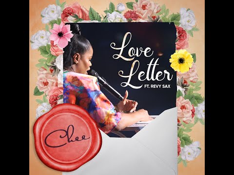 CHEE - Love Letter Ft Revy Sax (Official Live Video)