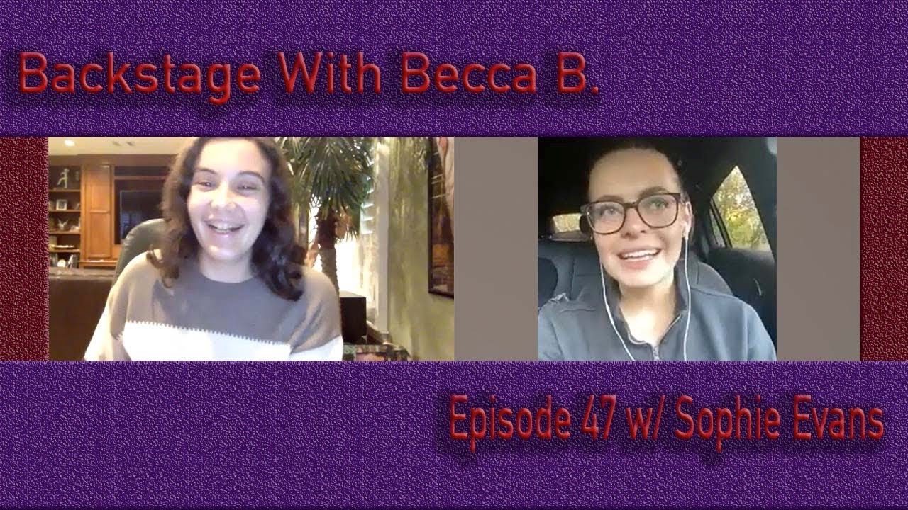 Ep. 47 with Wicked's Sophie Evans