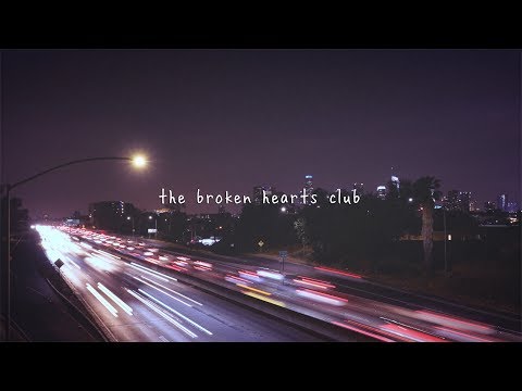 gnash - the broken hearts club (lyric video)