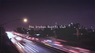 gnash - the broken hearts club (lyric video)