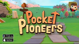 Pocket Pioneers CBT Gameplay - Android | iOS