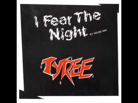 tyree - i fear the night (subterranean mix)