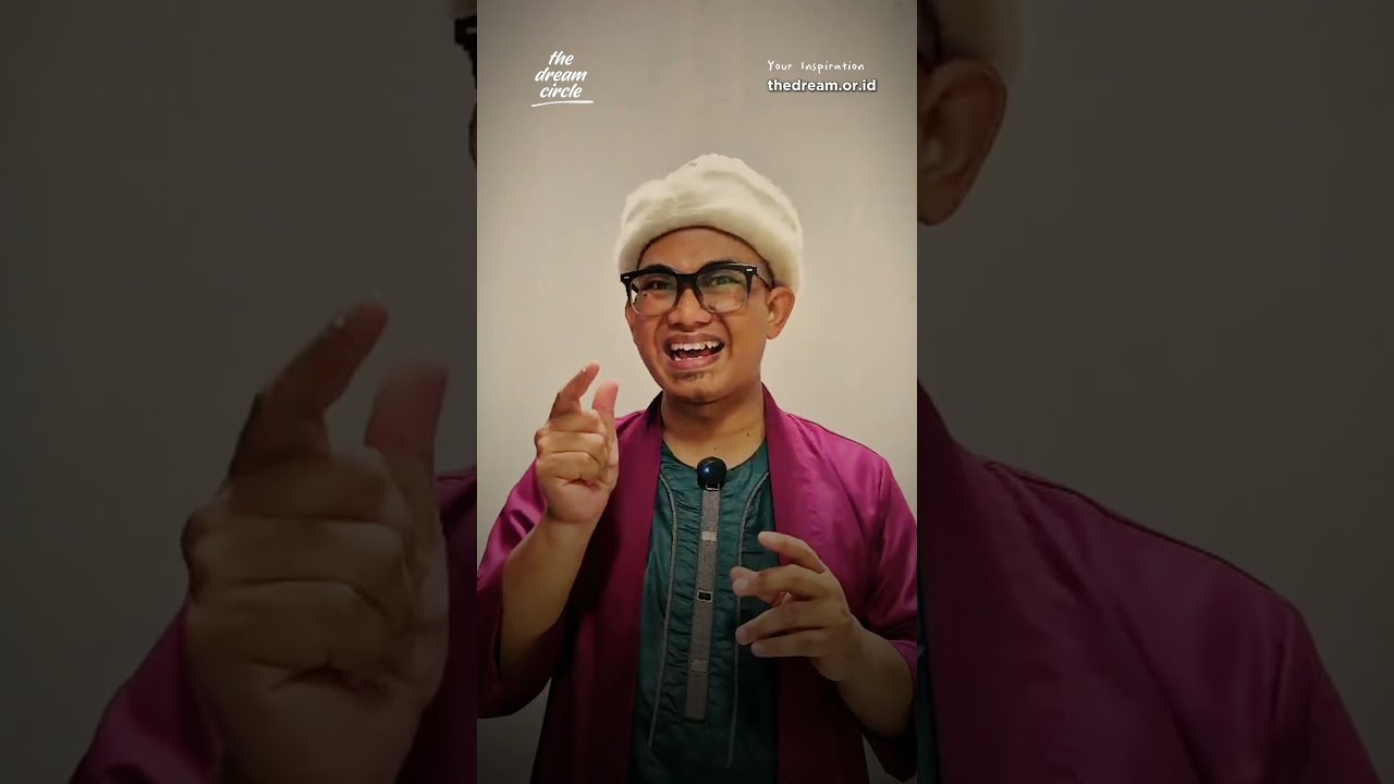 Chapter #1 Start With Heart - Mendekat meski belum mengerti | The Dream Of Ramadhan