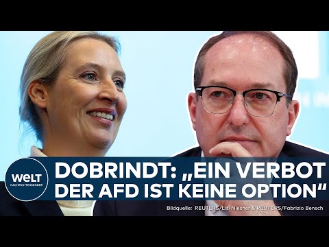 AFD "GESICHERT RECHTSEXTREM": Gericht prüft Einstufung - Dobrindt hält Verbot für nicht umsetzbar!