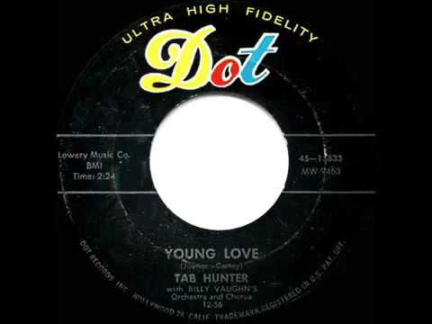 1957 HITS ARCHIVE  Young Love   Tab Hunter a #1 record