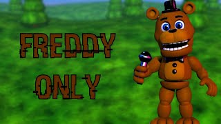 Can I Beat FNaF World Using Only Freddy?