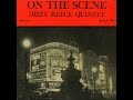 Dizzy Reece - On The Scene (Full Album)