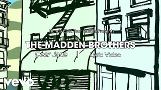 The Madden Brothers - Dear Jane Lyric Video presented by Honda Civic Tour