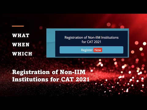 Registration of Non IIM Institutions for CAT 2021 |Schools MBA Colleges Apply | MBA Ranking | 2022