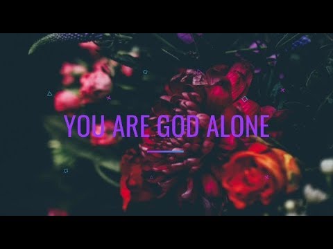 YOU ARE GOD ALONE Benjamin Dube ft. Mmatema