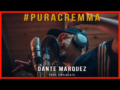 Pura Cremma - (Dante Marquez) Prod. Vinylbeats 🧁