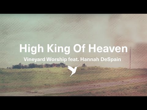 Thumbnail for High King of Heaven video