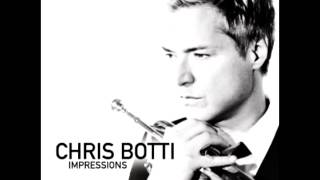 Chris Botti - 11.Contigo En La Distancia