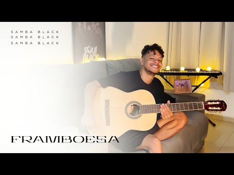 Framboesa - Grupo SoulBlack