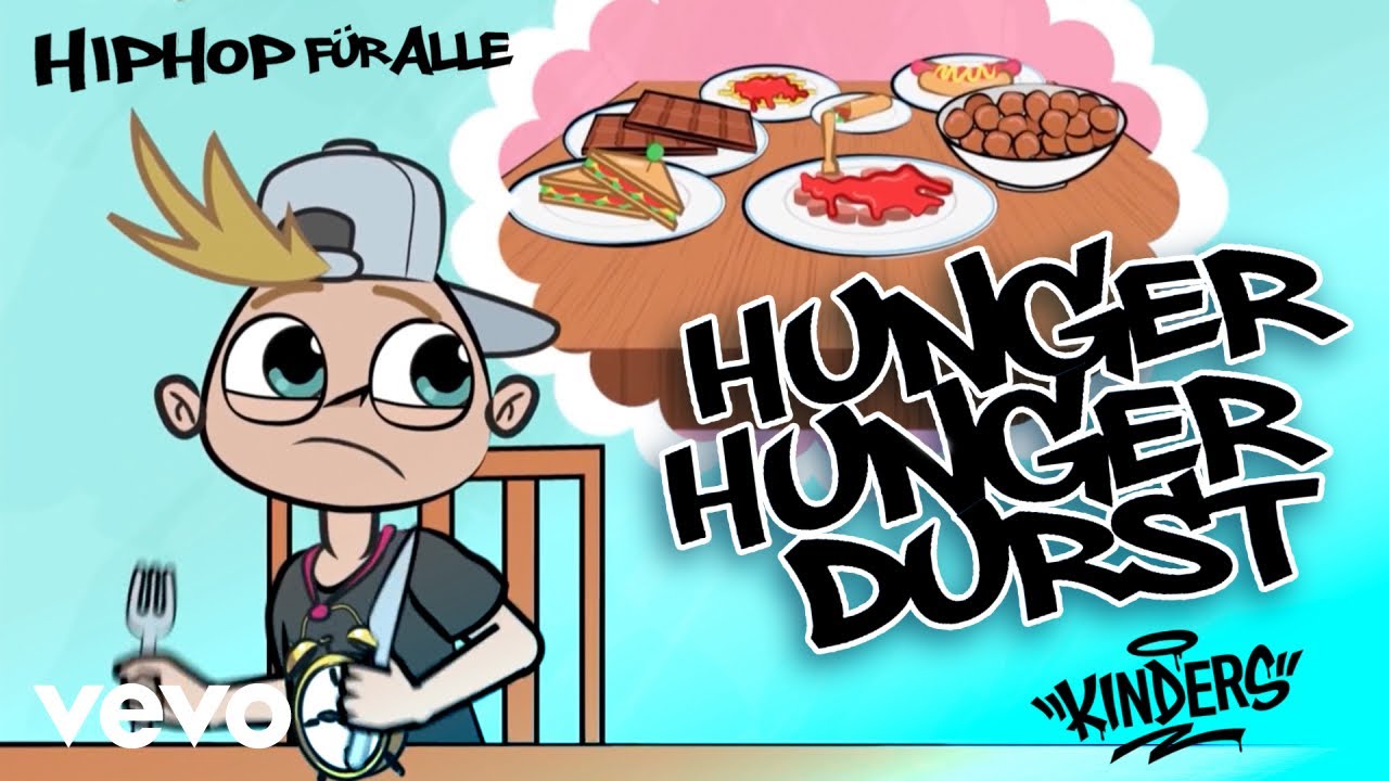 Hunger, Hunger, Durst