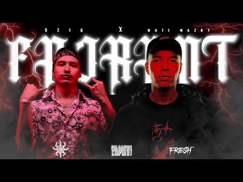 Dziq x Mati Ważny - FAJRANT [🎥:fresh.]