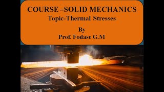 Thermal stresses basic concepts I solid mechanics