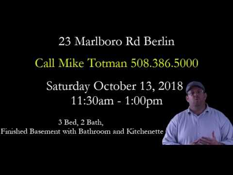 Open House in Berlin MA October 13 Mike Totman 508 386 5000