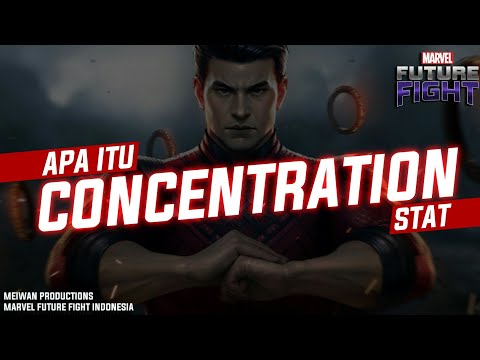 Bahas Tuntas Penjelasan Apa itu Stat Konsentrasi - Marvel Future Fight Indonesia