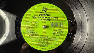 Psyberia – I Had Too Much To Dream (Last Night) (Piano Club Mix) - Deep Zone – 579 359-1 (1995)