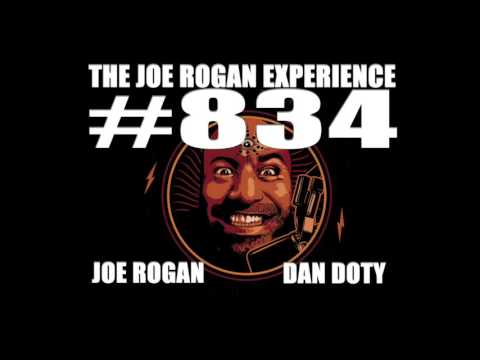Joe Rogan Experience #834 - Dan Doty