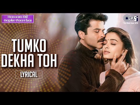 Tumko Dekha Toh (Lyrical) — watch video