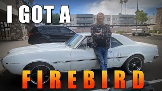 I Got A Firebird!