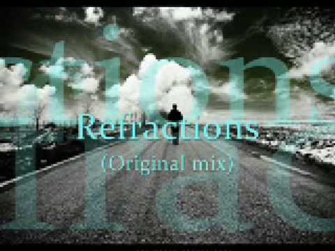 Refractions Original mix