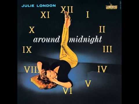 Julie London - 'Round Midnight (HQ) 1960