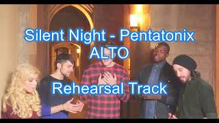 Silent Night Pentatonix Alto Rehearsal Track