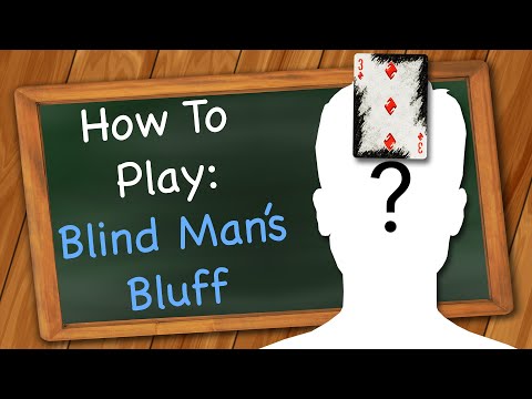 How to play Blind Man's Bluff (Drinking Game)