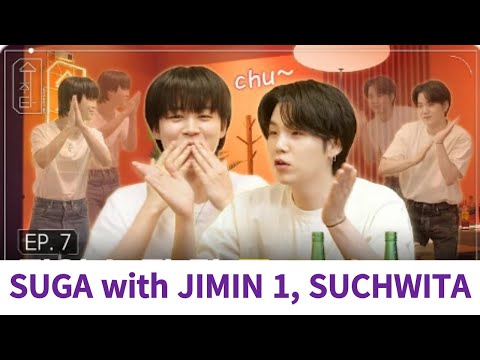 EP.7 Eng-sub) SUGA with JIMIN 1, SUCHWITA