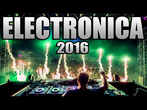MUSICA ELECTRONICA 2016, Lo Mas Nuevo - Electronic Music Mix / Con Nombres (N° 1) @ussn