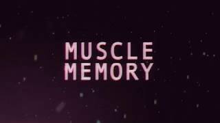 Like Satellites - Muscle Memory (Lyric Video)