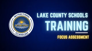 Training for LSA Coordinators: Focus Assessments