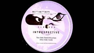 Introspective - Fatal Attraction (Original Mix)