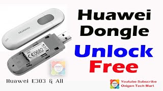 How to Unlock Huawei Dongle Free | Free Unlock Huawei E303 Easy