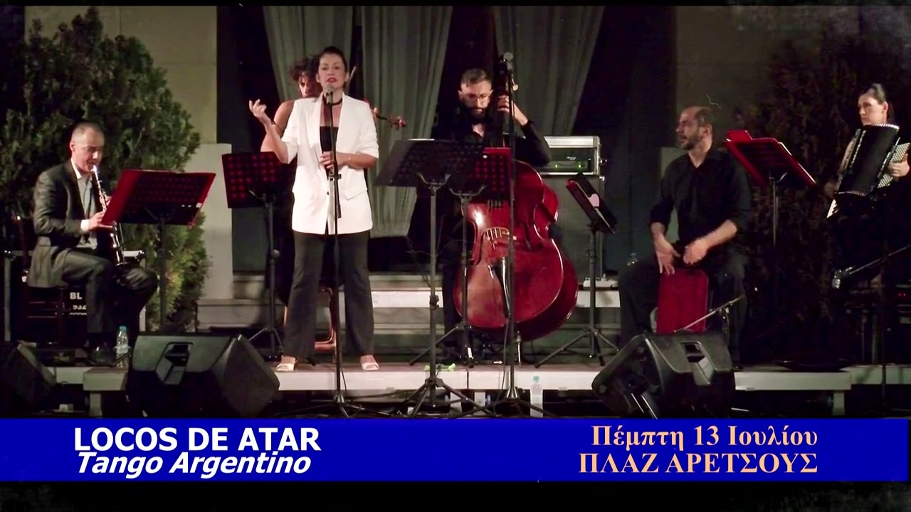 Locos De Atar - Live Tango Orchestra (Summer In The City SKG Festival)