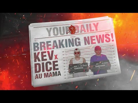 KEV x DICE - Au Mama (Visual)