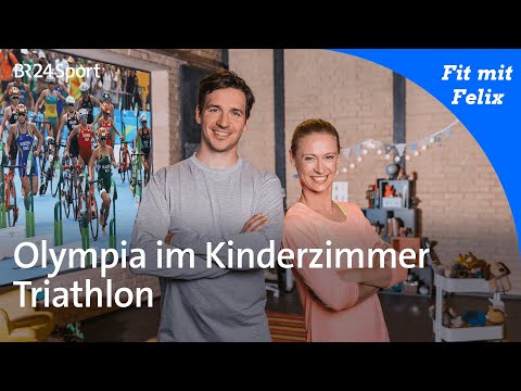Fit mit Felix: Olympia im Kinderzimmer - Triathlon | BR24Sport