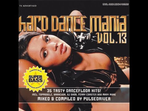 Hard Dance Mania Vol  13   CD 1