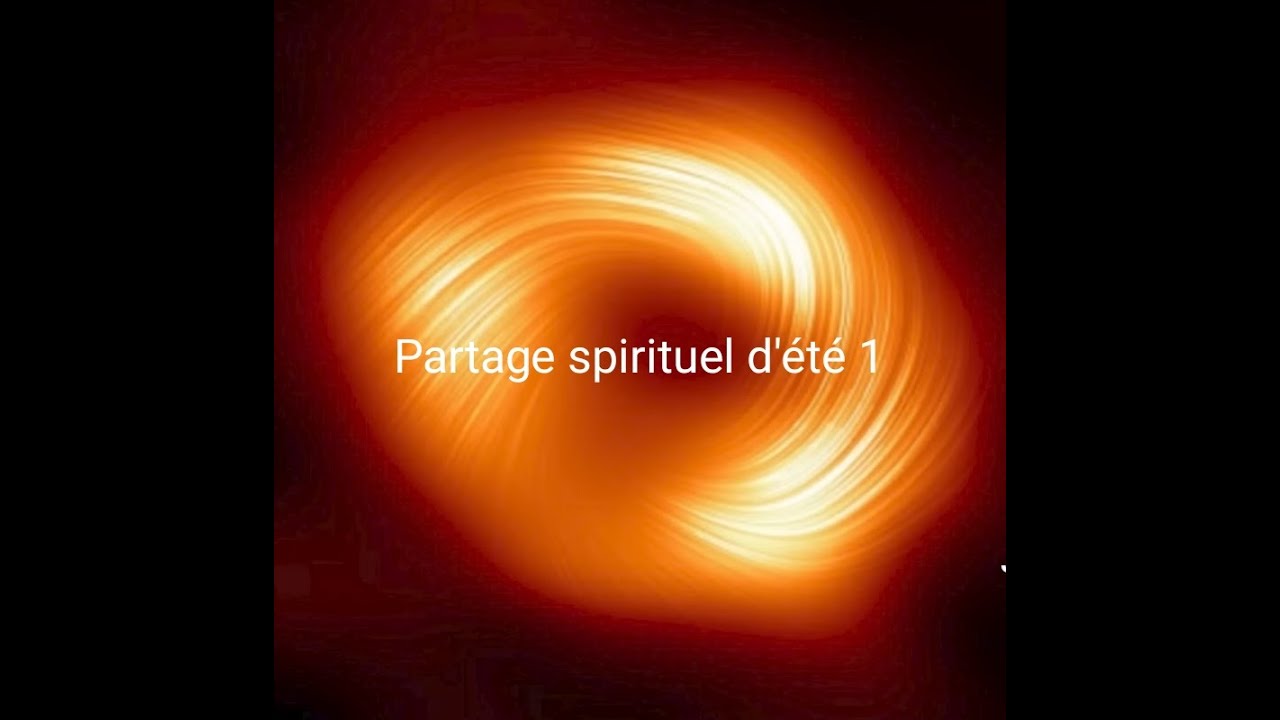 PARTAGE SPIRITUEL D’ÉTÉ: la volonté Divine, la chaleur, l'été, le travail spirituel et le le tapis..