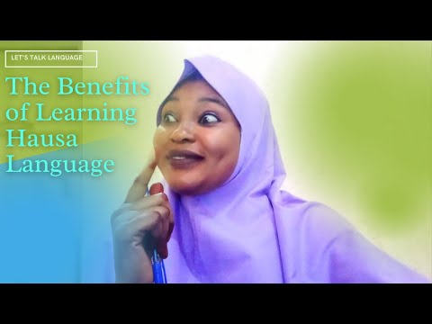 New language: Is it still relevant to learn a new language in 2021?( Reasons why) #hausaforbeginners