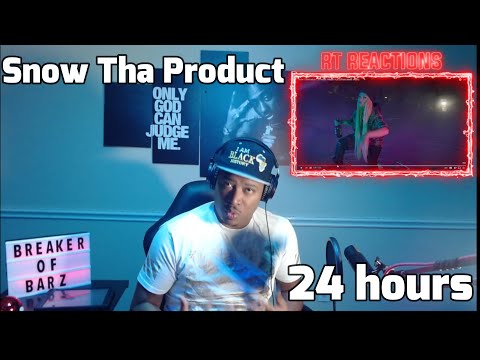 Snow Tha Product - 24 hour freestyle (Reaction)