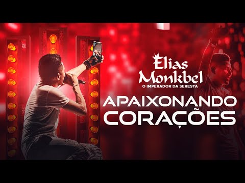 Apaixonado Corações | Elias Monkbel - LANÇAMENTO 2023